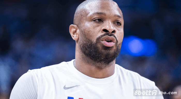 Haynes：快船允许PJ -塔克与其他球队进行谈判以促成交易