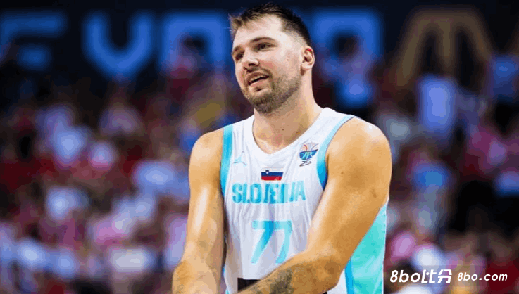 东契奇：对阵德国将会很艰难，但我们必须相信自己